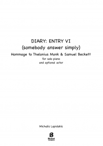 Diary: Entry VI (Somebody answer simply)